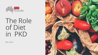 The Role of Diet in PKD