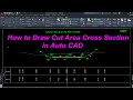 How to Draw Cut Area Cross Section in Auto CAD. |Cross Section in AutoCAD