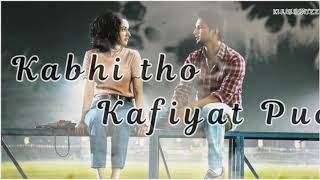 Khairiyat pucho lyrical song | WhatsApp status | Chichhore | Sushant Singh Rajput, Shraddha Kapoor