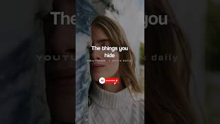 The things you hide!!! 🥺 #shorts #psychology #facts #quotes #motivation #jetirsdaily #music #song