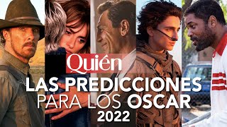 PREDICCIONES para los PREMIOS OSCAR 2022 | Celebs and Trends