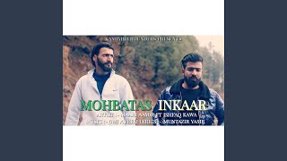 MOHBATAS INKAAR (feat. ISHFAQ KAWA & UMI A FEEM)