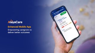 AlayaCare’s Enhanced Mobile Caregiver App