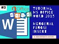 Belajar Mengenal Menu Insert di MS Office Word 2013 | Part #3