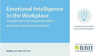 Emotional Intelligence In the Workplace