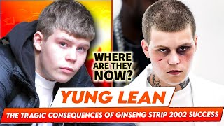 Yung Lean | Where Are They Now? | The Tragic Consequences Of Ginseng Strip 2002 Success