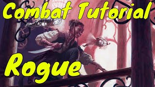 D&D (5e): Mini Combat Tutorial (Rogue Level 1)
