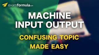 Reasoning tricks for competitive exams - Machine Input Output | IBPS PO SSC CGL UIIC OICL SBI