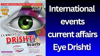 International Events | EYE Drishti Ghatnachakra current Affairs 2024 | @iaspcssimplified