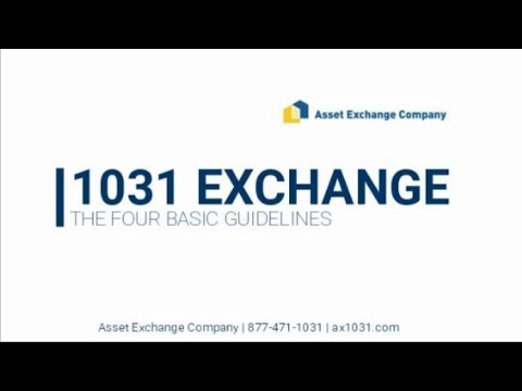 1031 Exchange - Four Basic Guidelines - YouTube