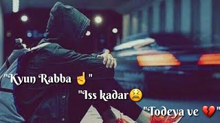 Kyun Rabba Armaan Malik Latest Song || WhatsApp status video sad song