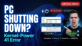 Fix Kernel-Power 41 Error on Windows 11 (Random Shutdowns)