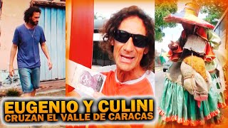 UN VIAJE ÚNICO: Eugenio y Culini pasearon por el Valle de Caracas