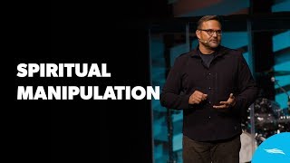 Spiritual Manipulation | Pastor John Carter | AbundantLife.Church