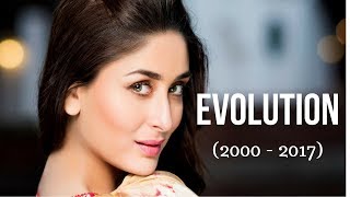 Kareena Kapoor Evolution (2000 - 2017)
