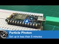 Getting started with Particle Photon in less than 5 minutes