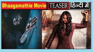 Bhaagamathie Movie Teaser In Hindi | Bhaagamathie Movie Trailer in Hindi |Trailer make by us