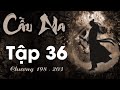 Tô Minh Tập 36 (chương 198 - 203) - Man Văn | Tiên Hiệp