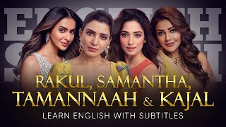 ENGLISH SPEECH | RAKUL, SAMANTHA, TAMANNAAH & KAJAL: Heroines Unite (English Subtitles)