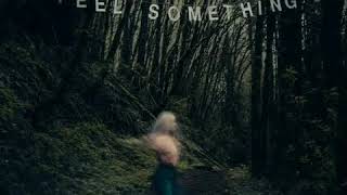 MOVEMENTS - FEEL SOMETHING  Album