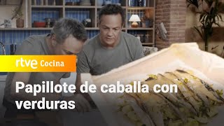 Papillote de caballa con verduras - Menudos Torres | RTVE Cocina