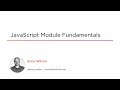 Course Preview: JavaScript Module Fundamentals