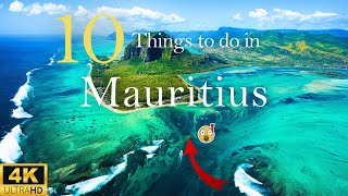 TOP 10 AMAZING Things To Do In MAURITIUS