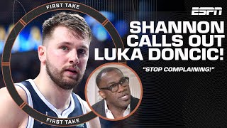 STOP ALL THE COMPLAINING! - Shannon Sharpe calls out Luka Doncic for Game 4 loss | First Take