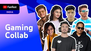 Gaming Collab | YTFF India 2022