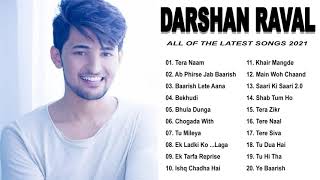 Best of Darshan Raval 2021 || top Darshan Raval songs || Darshan Raval latest new songs 2021
