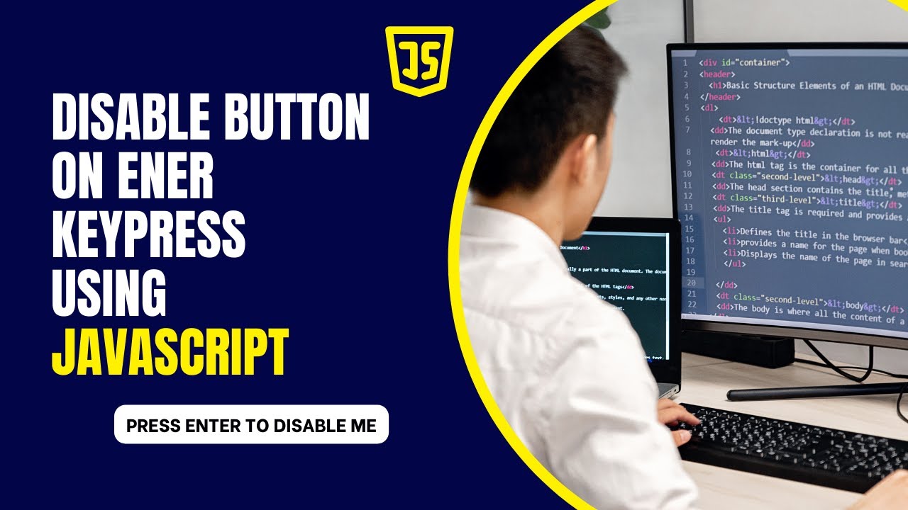 Disable Button On Enter Keypress Using Javascript Disable Button