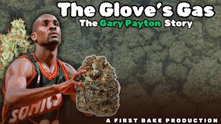 The Glove’s Gas: The Gary Payton Story