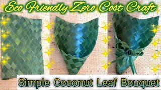 Coconut leaf craft/Diy coconut leaf bouquet/eco friendly bouquet/coconut waste reuse/craft in tamil