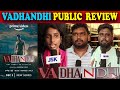 Vadhandhi Public review | Vadhandhi Movie Review | Vadhandhi tv series Review  | JSK Prime Media