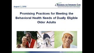 Promising Practices for Meeting the Behavioral Health Needs of Dually Eligible Older Adults