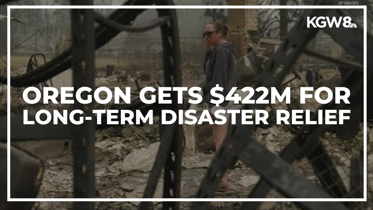 Major Federal Funding Will Help Oregon Recover From 2020 Wildfire ...