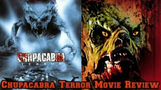 Chupacabra Terror Movie Review