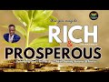 RICH AND PROPSEROUS || PASTOR MIC OJURI || LOVECREATION CHURCH