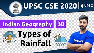 10:00 AM - UPSC CSE 2020 | Indian Geography by Sumit Sir | Types of Rainfall