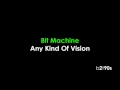 Bit Machine - Any Kind Of Vision