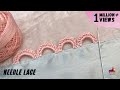 Needle Lace Border | Randa Hand Embroidery Latest Design | Sui Dhage se खूबसूरत Lace बनाये - 934