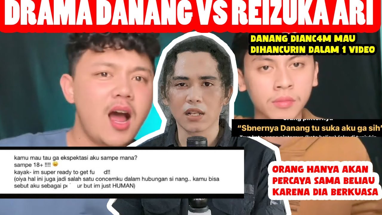 Kronologi Lengkap Kasus Reizuka Ari VS Danang ZO (Danang Version) - YouTube