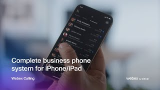 Business phone system on your iPhone and iPad | Webex for Apple