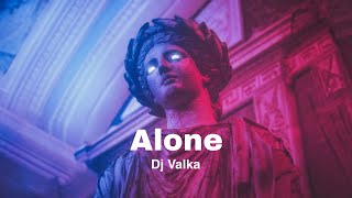 Alone - Dj Valka | Alan Walker Mashup | (Official Music Video)