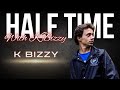 Half Time with K Bizzy - A Thank You