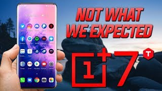 ONEPLUS 7T - Not What We Expected!