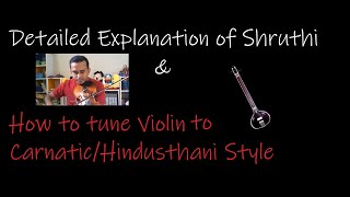 How to Tune Violin to Carnatic or Hindusthani style