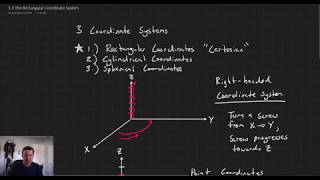 The Rectangular "Cartesian" Coordinate System