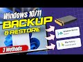 How to CREATE Windows 11/10 Full BACKUP and Restore (3 Methods) 2024