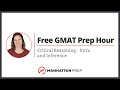 Free GMAT Prep Hour: Critical Reasoning - Intro and Inference